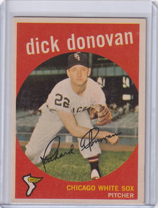 1959 Topps Baseball card of Dick Donovan, Chicago White Sox pitcher in white uniform