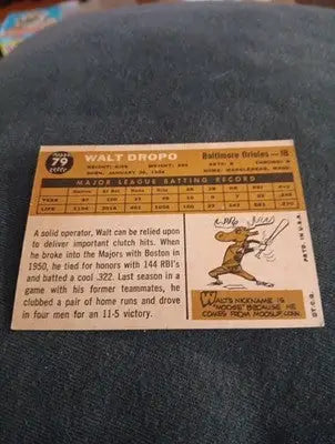 1960 Topps - Walt Dropo #79. Baltimore Orioles. minor front mark. VG+ - EX - Baseball Card Single