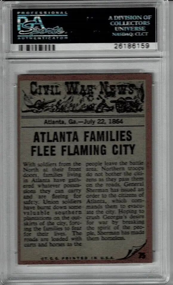 Graded 1962 Topps Civil War News card depicting family fleeing Atlanta, GA, July 22, 1864