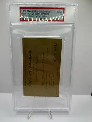 Encapsulated 1963 Texas Welcome Dinner press pass for Kennedy Assassinated PSA 5