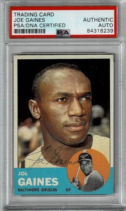 Joe Gaines PSA DNA Auto Baltimore Orioles Signed Card 1963 Topps #319 collectible