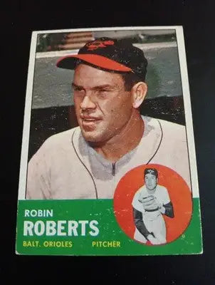 1963 Topps - Robin Roberts #125. Baltimore Orioles. EX - EX+ - Baseball Card Single