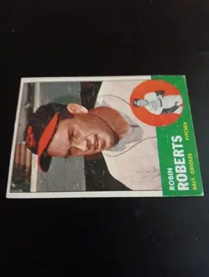 1963 Topps - Robin Roberts #125. Baltimore Orioles. EX - EX+ - Baseball Card Single