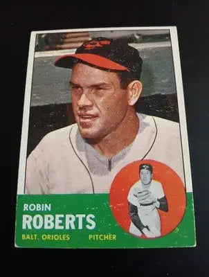 1963 Topps - Robin Roberts #125. Baltimore Orioles. EX - EX+ - Baseball Card Single