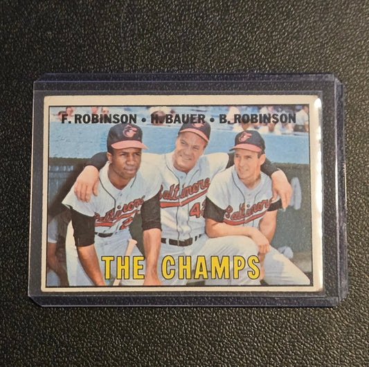 1967 Topps #1 The Champs (Frank Robinson / Hank Bauer / Brooks Robinson