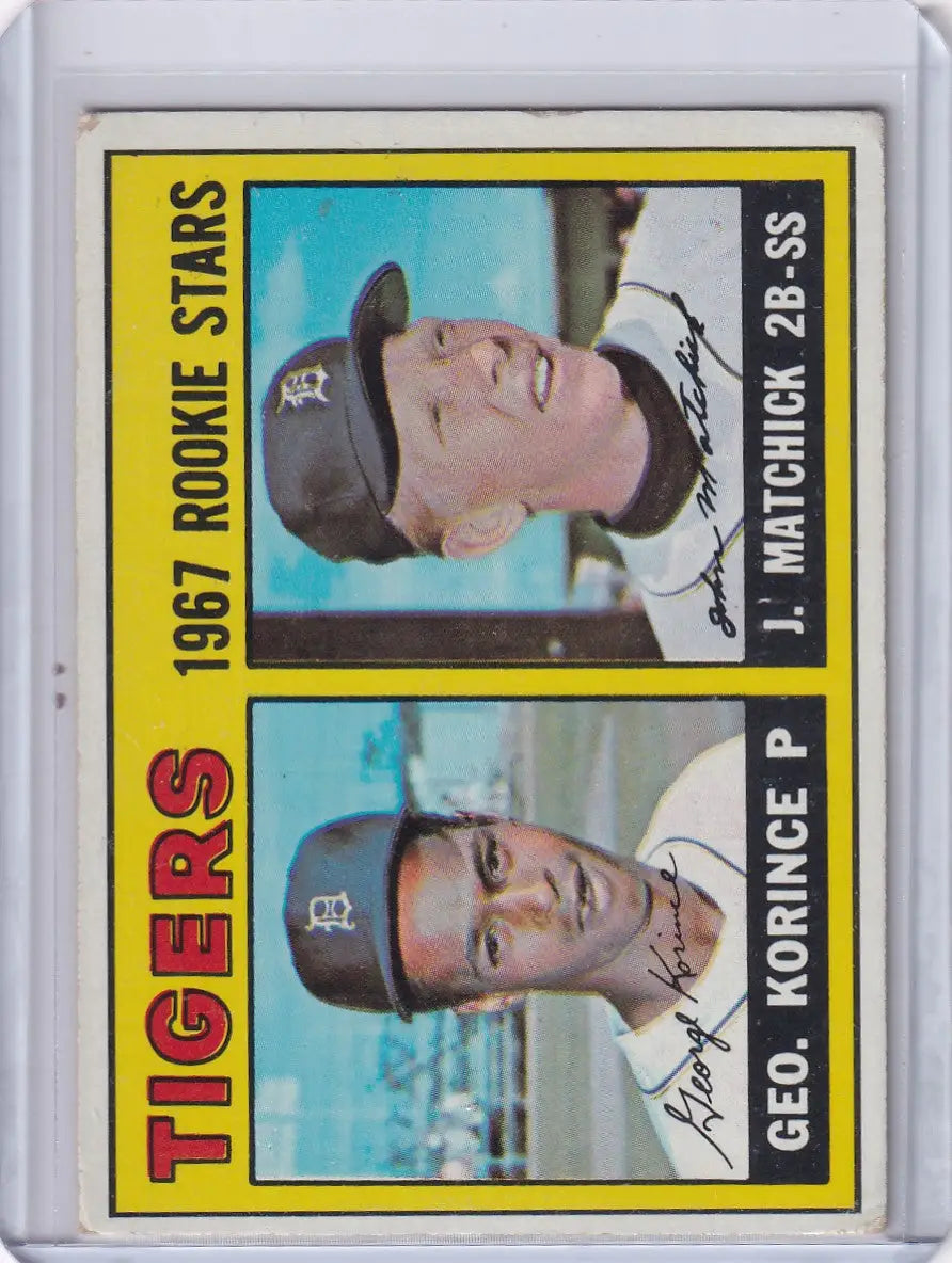 1967 Topps Baseball card featuring Tigers Rookies George Korince and Tom Matchick RC