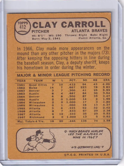1968 Topps Baseball #412 Clay Carroll card featuring Atlanta Braves pitcher stats