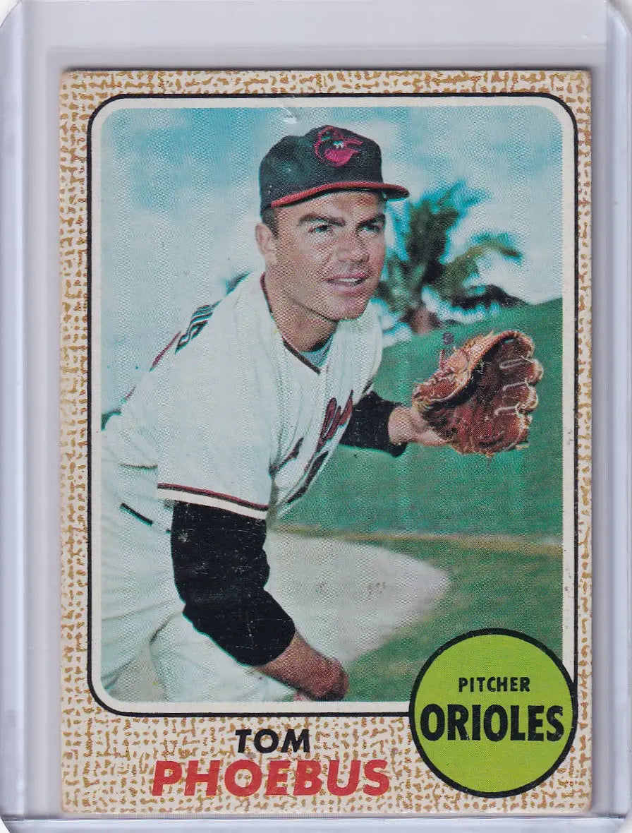 Vintage Topps Baseball card of Tom Phoebus from the Baltimore Orioles