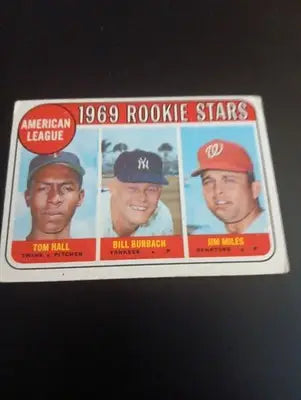 1969 Topps - AL Rookie Stars. Tom Hall Bill Burbach Jim Miles #658 (RC). EX+ - Baseball Card Single