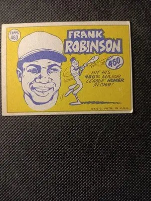 1970 Topps - All-Star Frank Robinson #463. Baltimore Orioles. EX-EX+ - Baseball Card Single