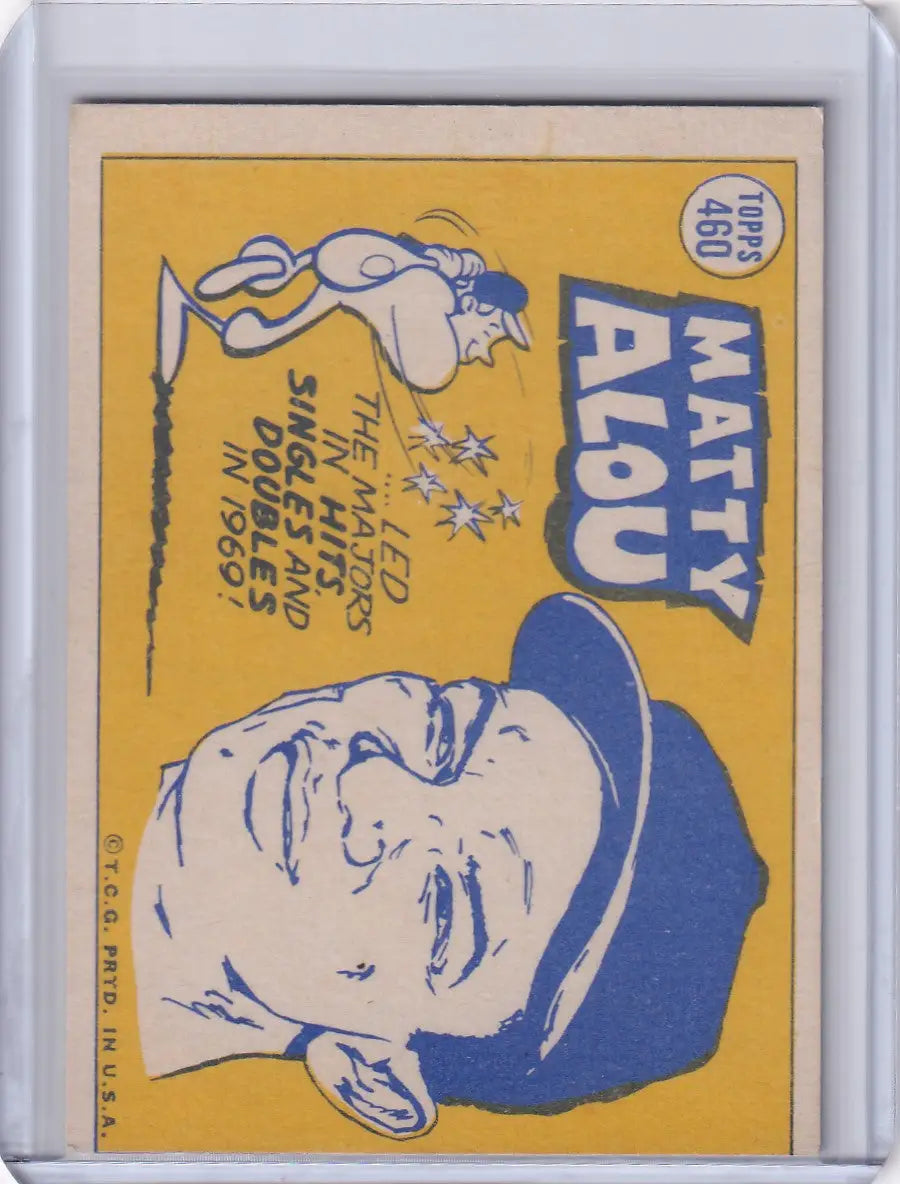 1970 Topps Baseball #460 Matty Alou - Pittsburgh Pirates