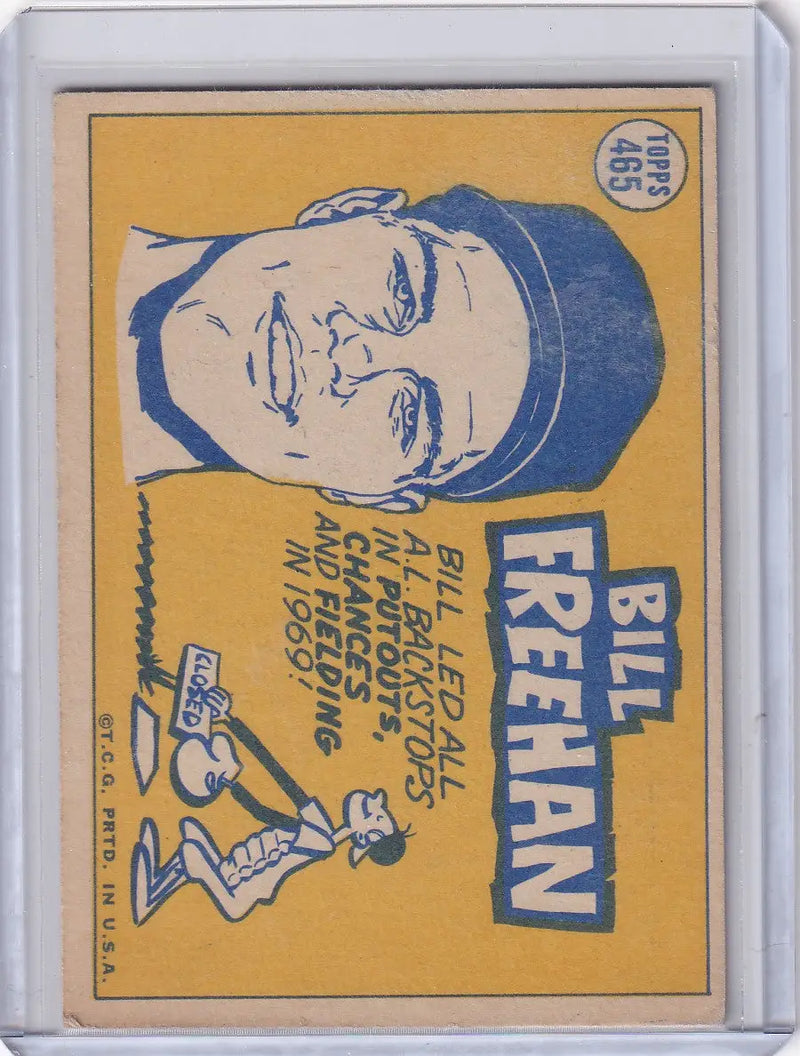 1970 Topps Baseball #465 Bill Freehan - Detroit Tigers