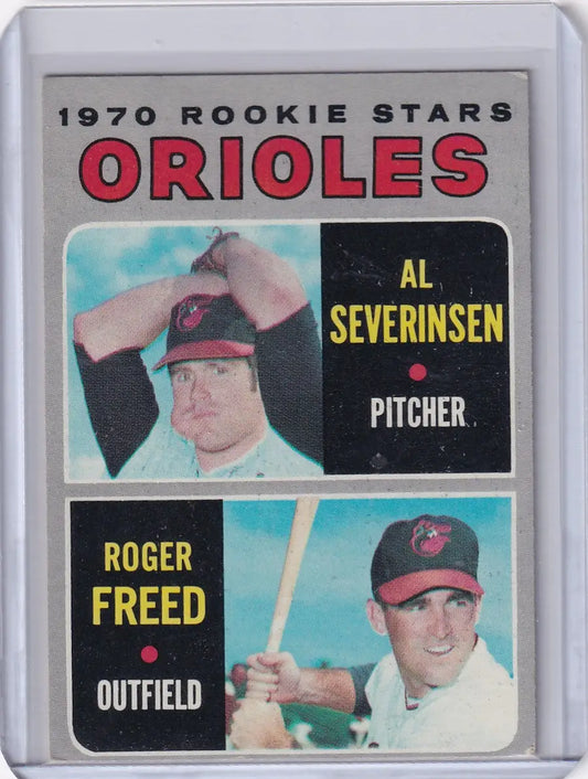 1970 Topps Baseball #477 Orioles Rookies - Al Severinsen / Roger Freed RC - Baseball Card Single