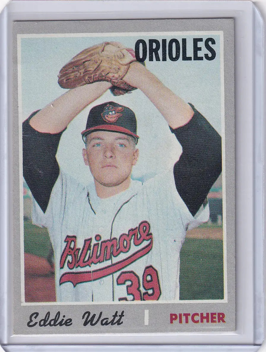 Topps Baseball card of Eddie Watt in pitching stance for Baltimore Orioles