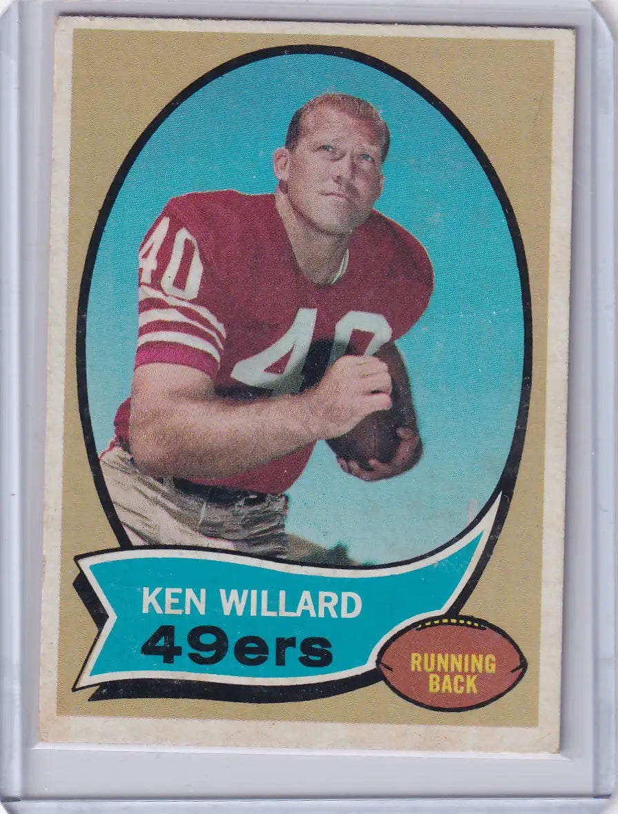 1970 Topps Football #217 Ken Willard - San Francisco 49ers