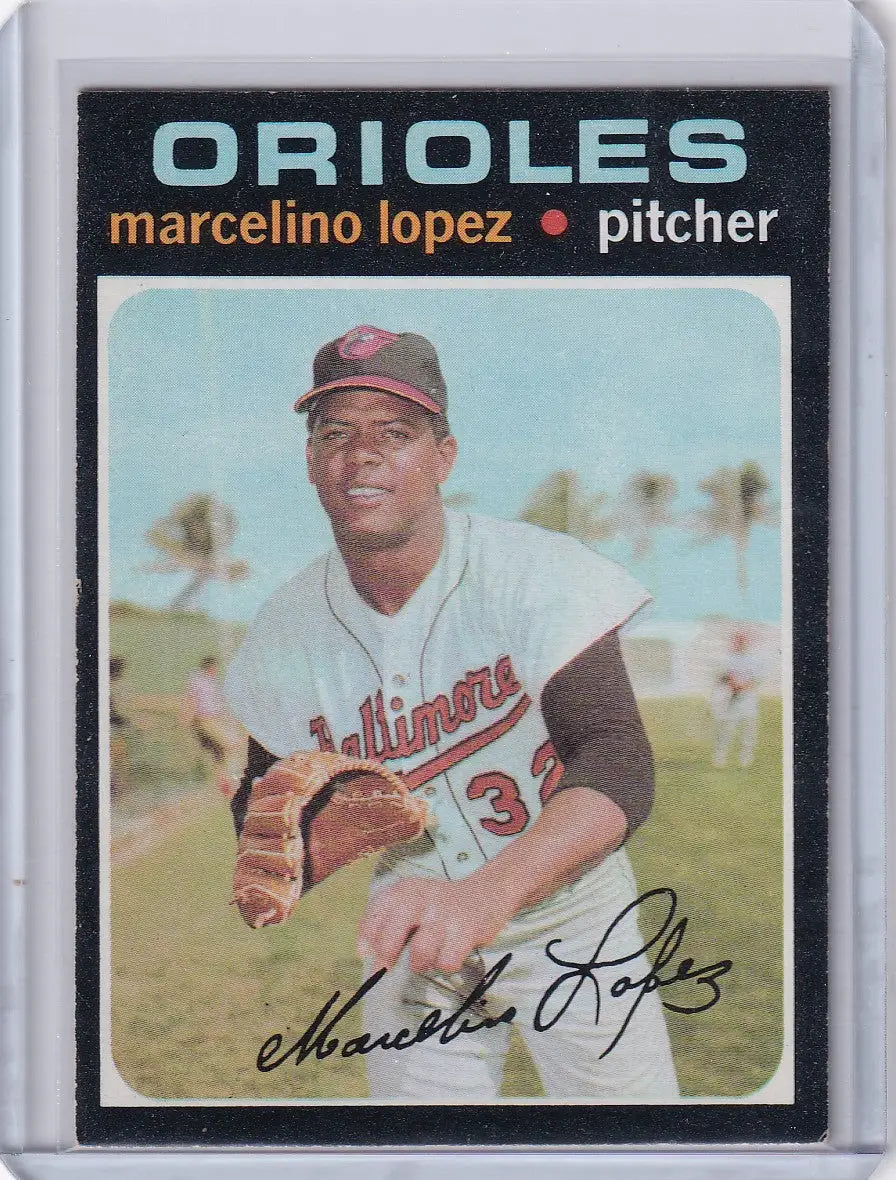 Vintage 1971 Topps Baseball card of Marcelino Lopez, pitcher for the Baltimore Orioles