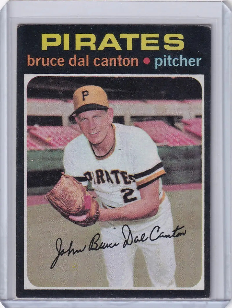 1971 Topps Baseball #168 Bruce Dal Canton - Pittsburgh Pirates