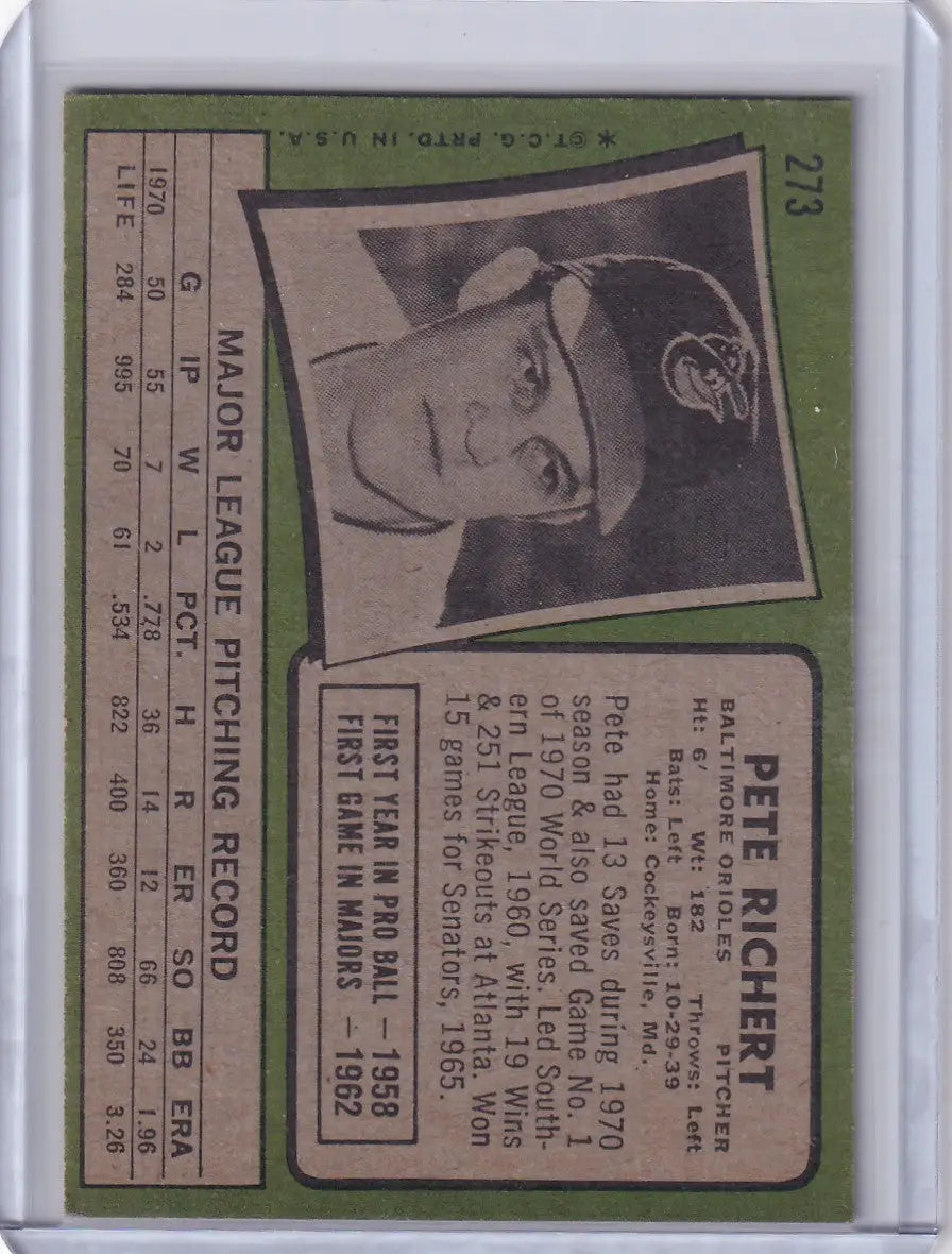 1971 Topps Baseball #273 Pete Richert - Baltimore Orioles