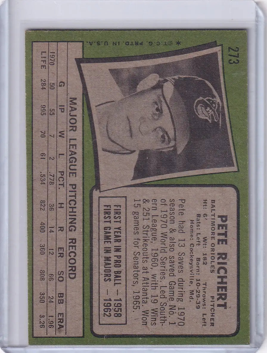 1971 Topps Baseball #273 Pete Richert - Baltimore Orioles