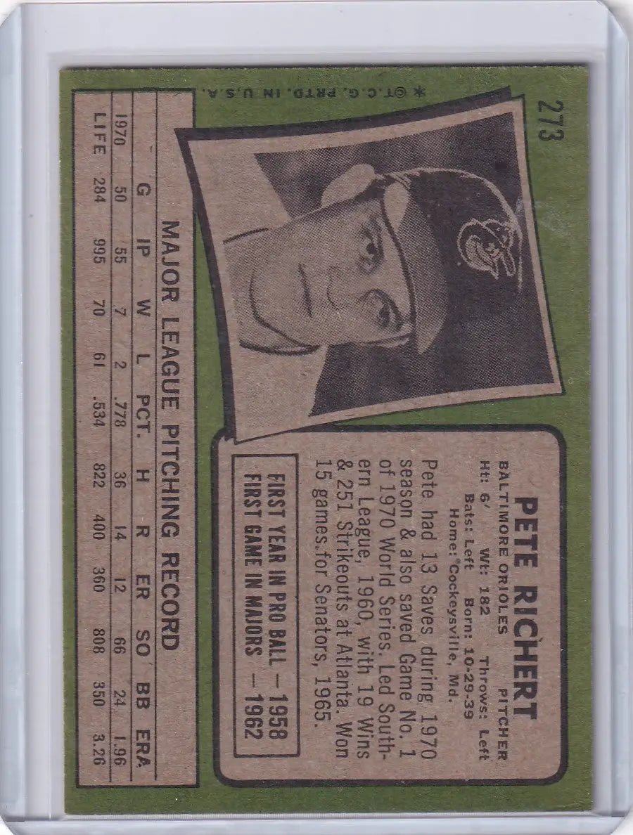 1971 Topps Baseball #273 Pete Richert - Baltimore Orioles - Baseball Card Single