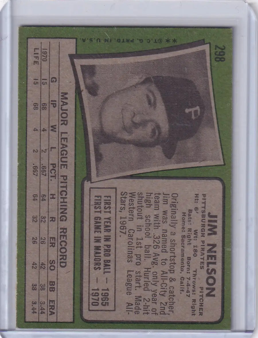 1971 Topps Baseball #298 Jim Nelson - Pittsburgh Pirates RC