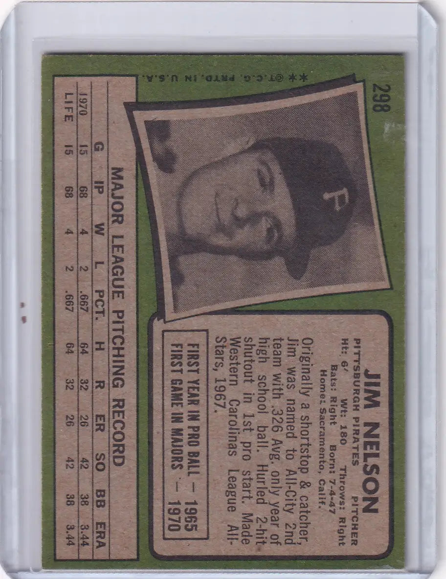 1971 Topps Baseball #298 Jim Nelson - Pittsburgh Pirates RC