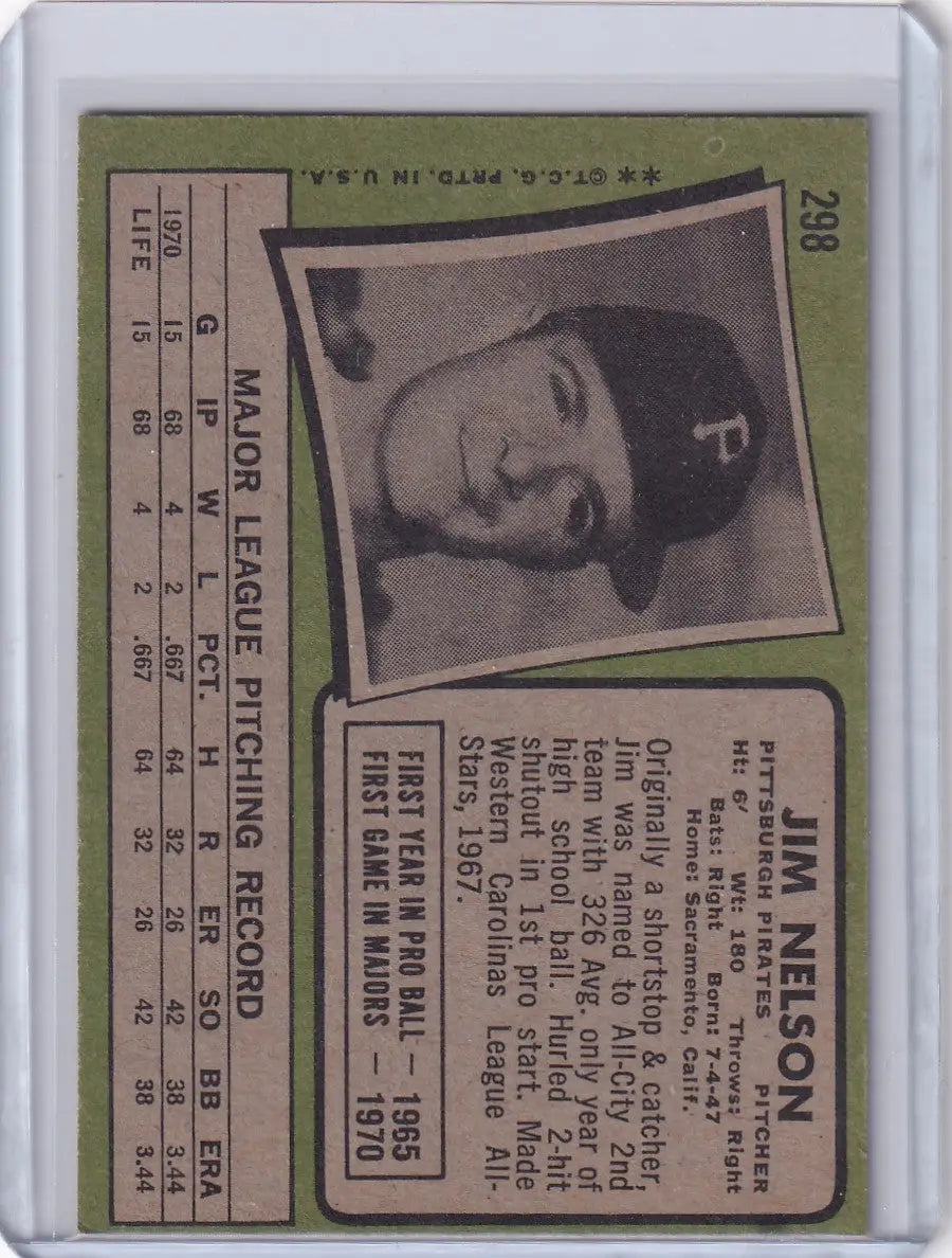 1971 Topps Baseball #298 Jim Nelson - Pittsburgh Pirates RC