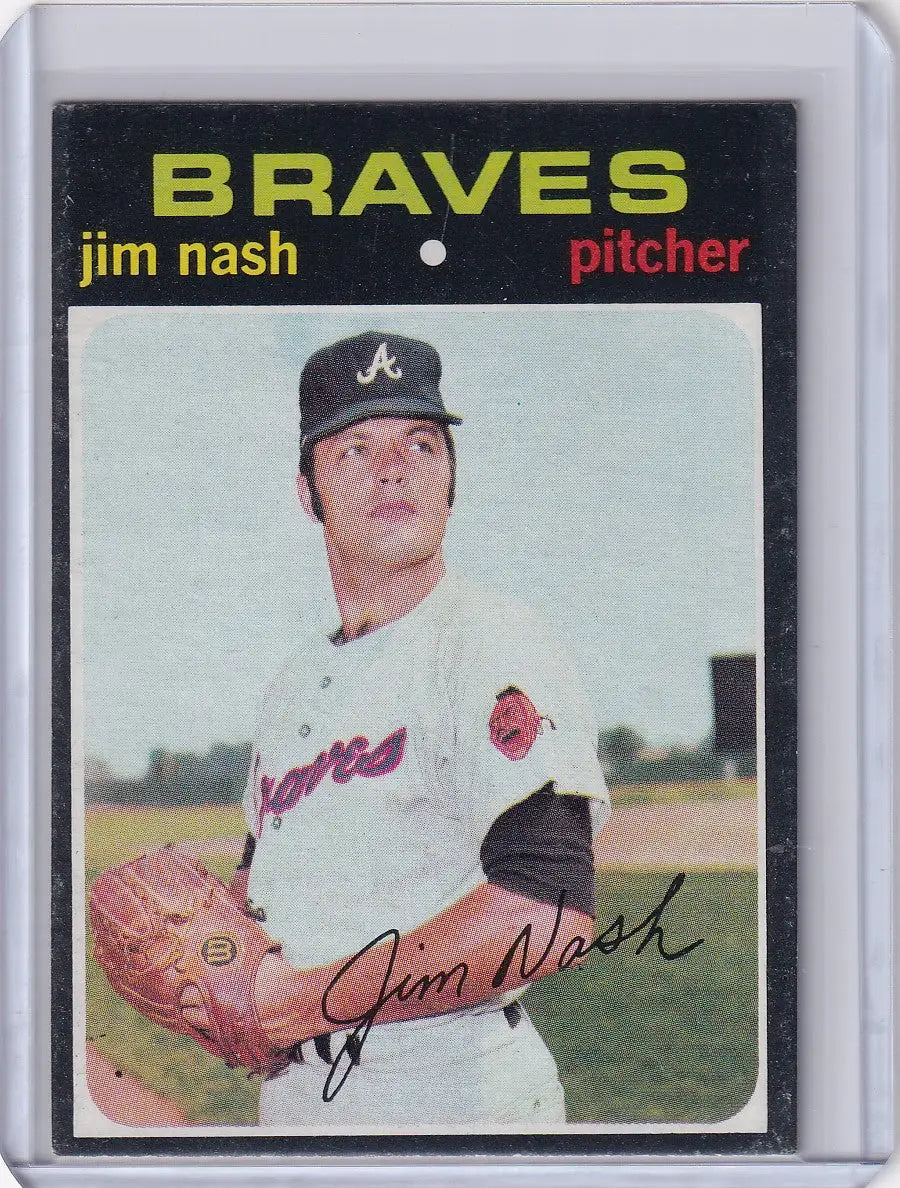1971 Topps Baseball card of Jim Nash in white uniform for Atlanta Braves