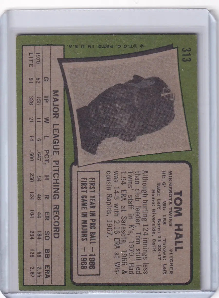 1971 Topps Baseball #313 Tom Hall - Minnesota Twins