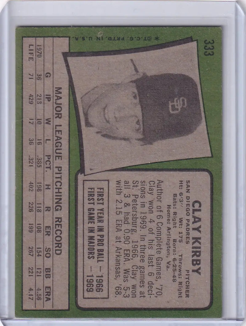 1971 Topps Baseball #333 Clay Kirby - San Diego Padres