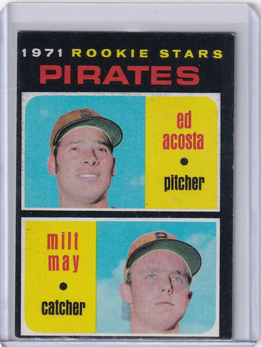 1971 Topps Baseball #343 Pirates Rookies - Ed Acosta / Milt May RC