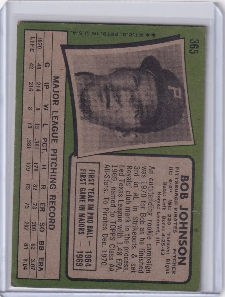 1971 Topps Baseball #365 Bob Johnson - Pittsburgh Pirates