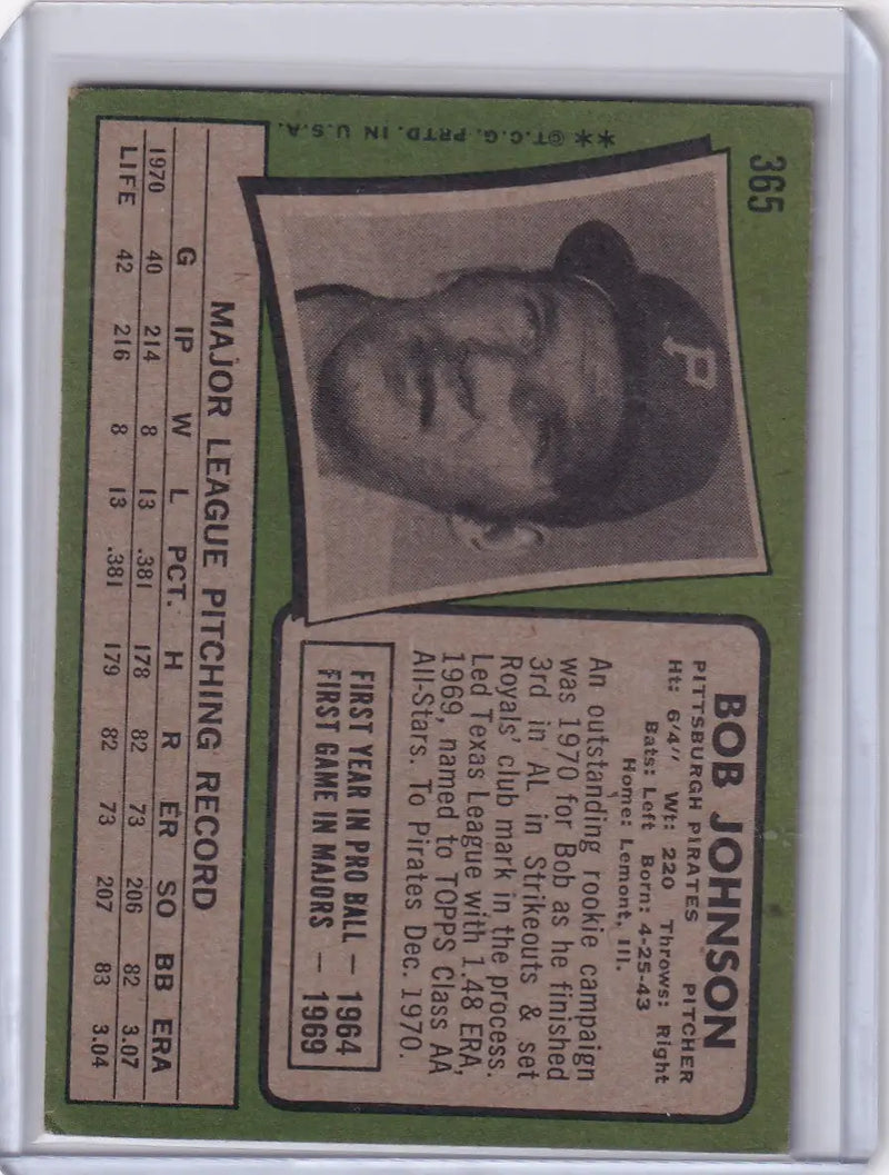 1971 Topps Baseball #365 Bob Johnson - Pittsburgh Pirates