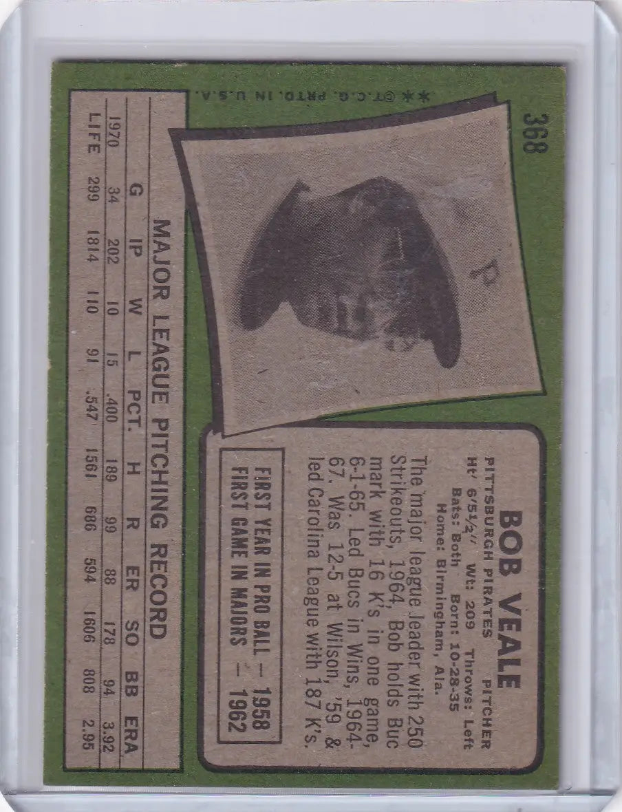 1971 Topps Baseball #368 Bob Veale - Pittsburgh Pirates