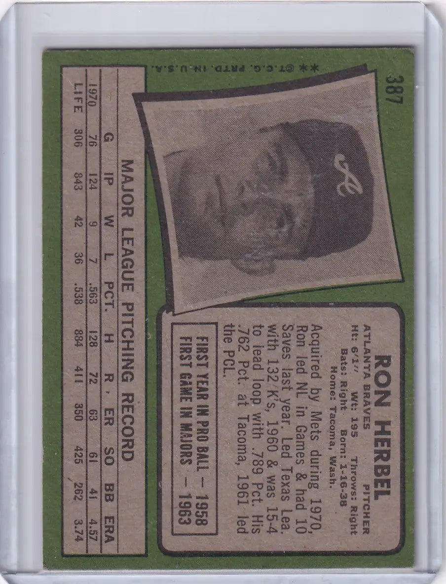 1971 Topps Baseball #387 Ron Herbel - Atlanta Braves