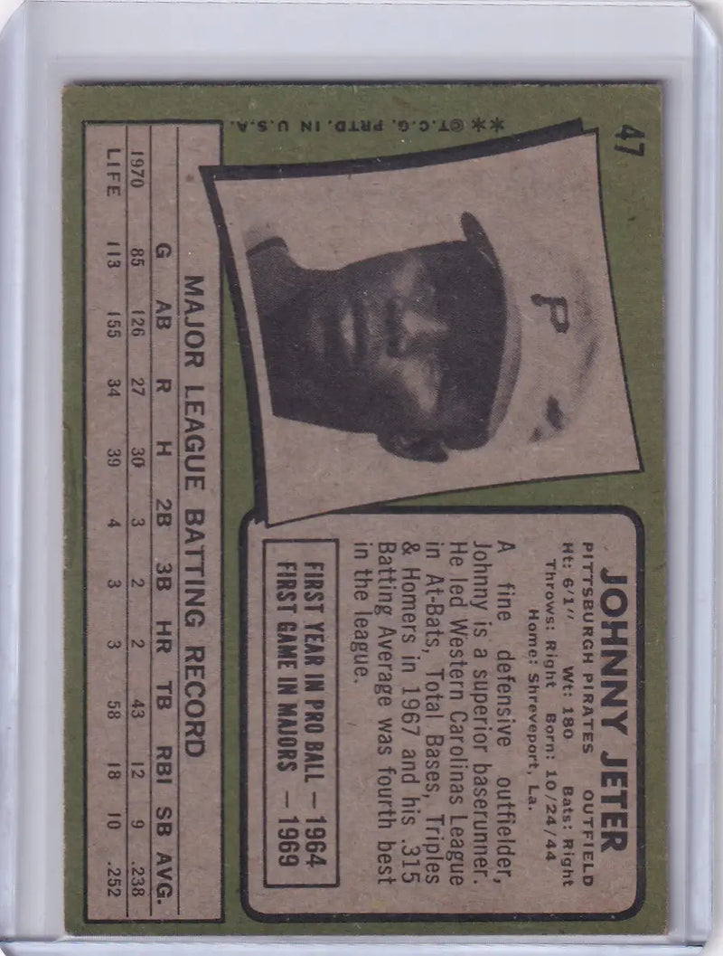 1971 Topps Baseball #47 Johnny Jeter - Pittsburgh Pirates
