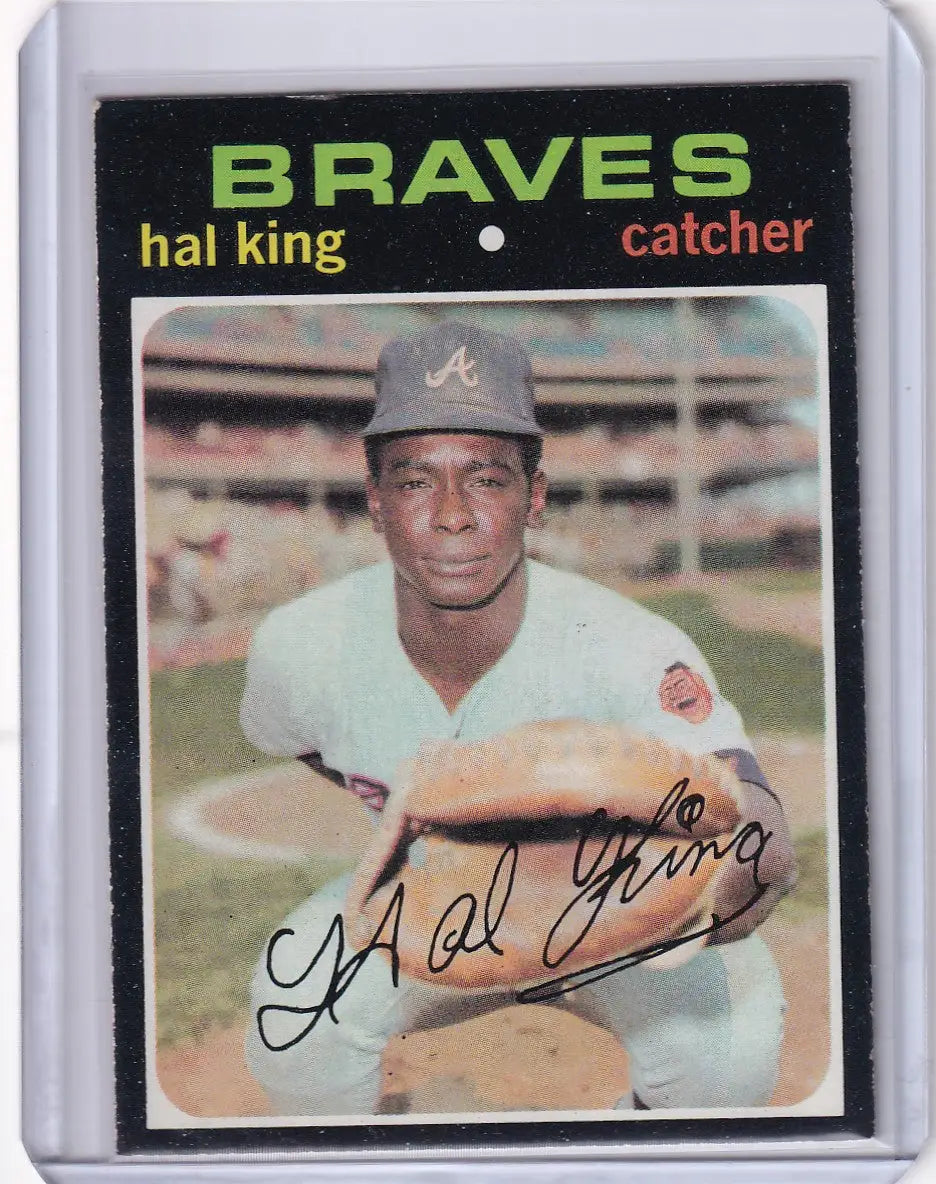 1971 Topps Baseball card of Hal King, Atlanta Braves catcher with autograph displayed