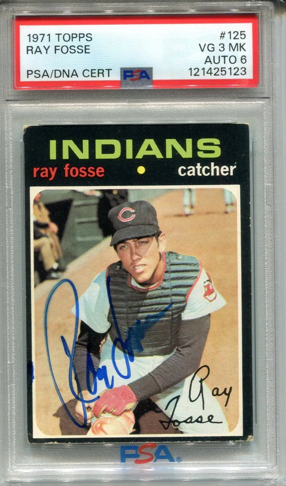 1971 Topps Ray Fosse #125 Signed PSA 3 DNA 6 AUTO Indians - Baseball Card Single