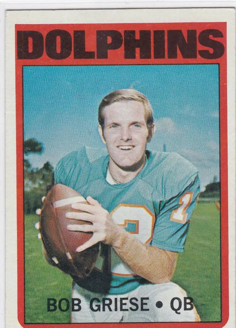 1972 Topps #80 Bob Griese Miami Dolphins