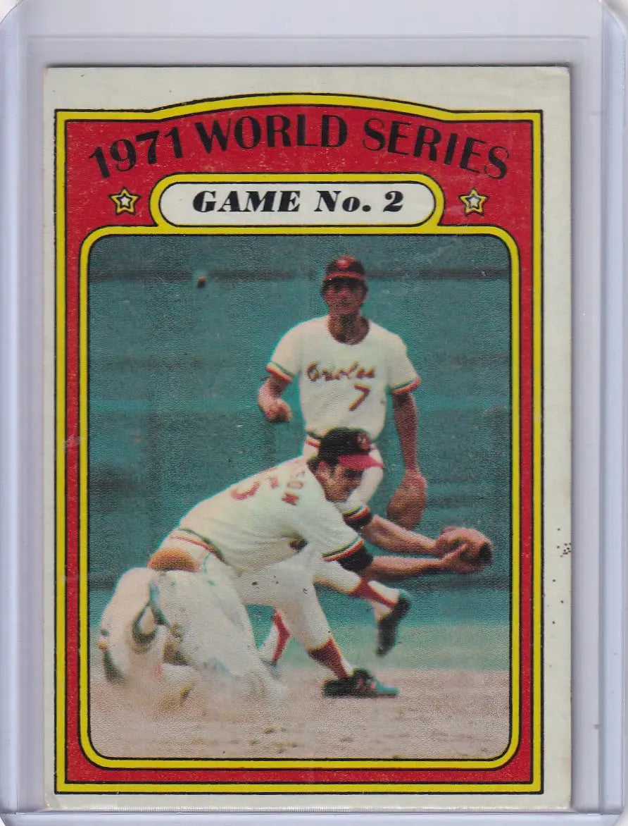 1972 Topps Baseball #224 1971 World Series Game No. 2 WS - Baltimore Orioles