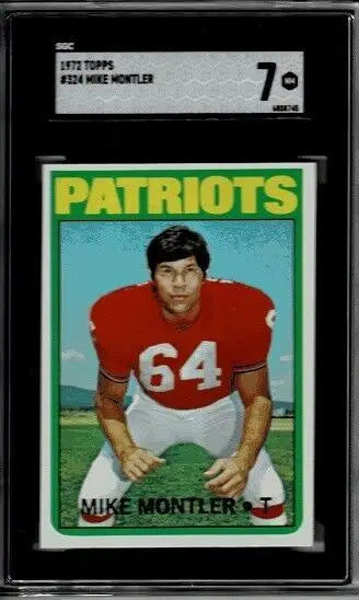 Graded Mike Montler football card from 1972 Topps NFL New England Patriots SGC 7 NMT