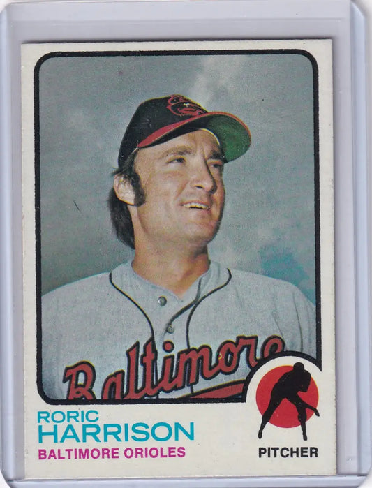 Roric Harrison 1973 Topps Baseball card featuring the Baltimore Orioles
