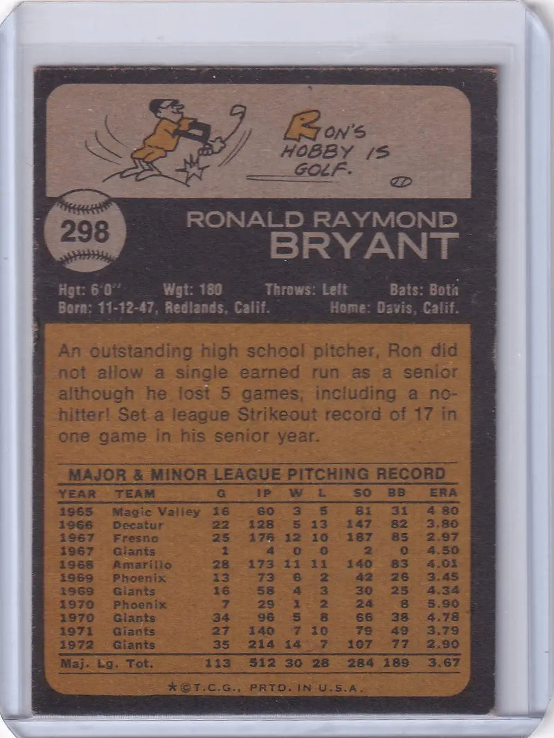 1973 Topps Baseball #298 Ron Bryant - San Francisco Giants