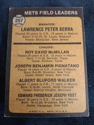 1973 Topps - Yogi Berra R. McMillan E. Yost Al Walker J. Pignatano #257. VG+ - Baseball Card Single