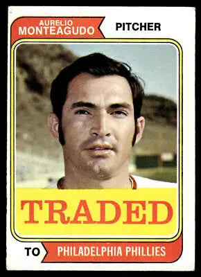 Aurelio Monteagudo baseball card from 1974 Topps #139T Aurelio Monteagudo Traded