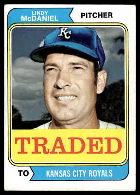 Lindy McDaniel 1974 Topps #182T Traded baseball card Kansas City Royals collectible