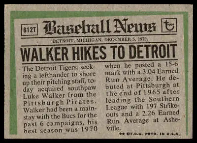 1974 Topps #612T Luke Walker Traded baseball news card showcasing player statistics