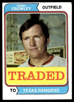 1974 Topps 648T Terry Crowley Traded baseball card for collectors and fans