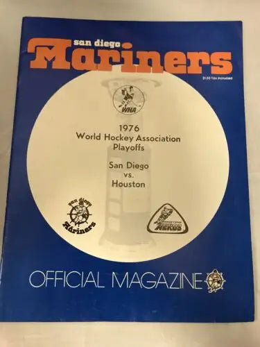 Vintage San Diego Mariners hockey magazine from 1975-76 WHA Houston Aeros playoffs program