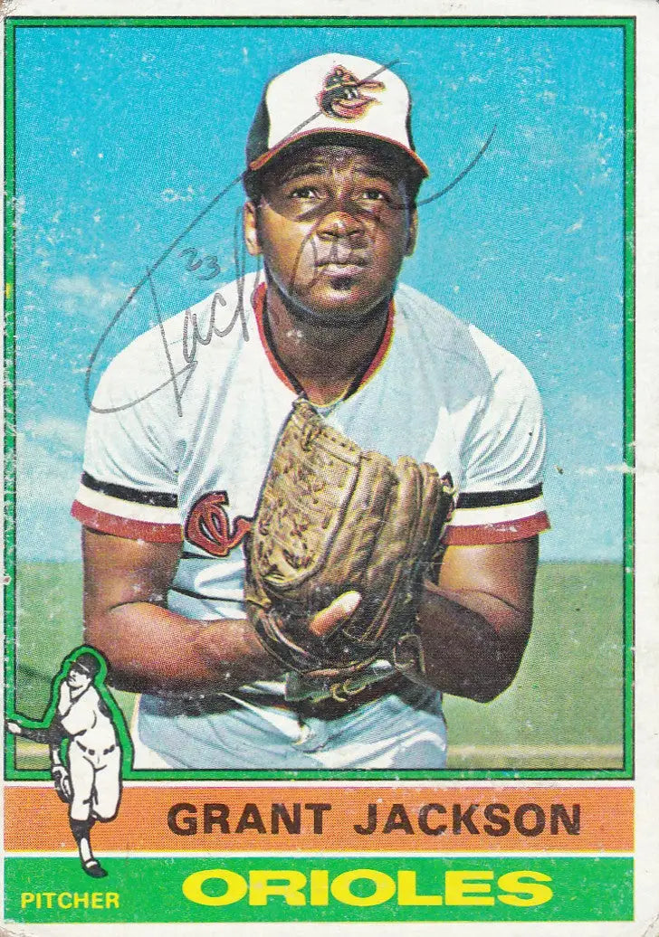 1976 Topps TTM (Thru the mail) AUTO #233 Grant Jackson Baltimore Orioles